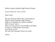 Father Lopez Catholic High School Prayer Dear Lord, We ask that ...