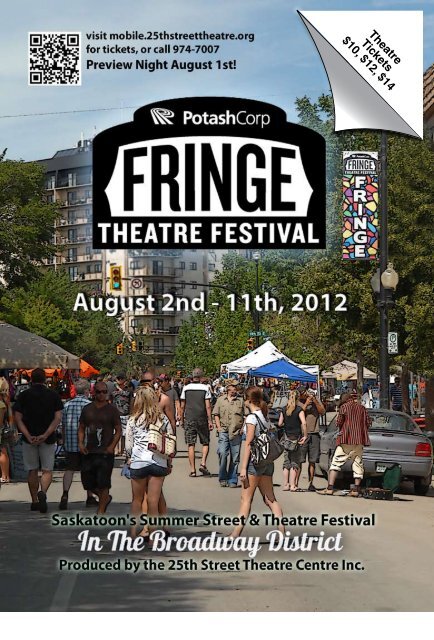2012 Saskatoon Fringe Festival... - Star Phoenix