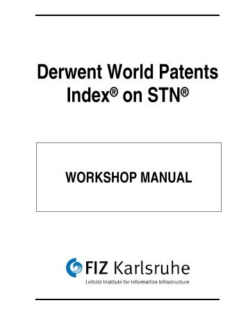 DWPI on STN Workshop Manual - FIZ Karlsruhe