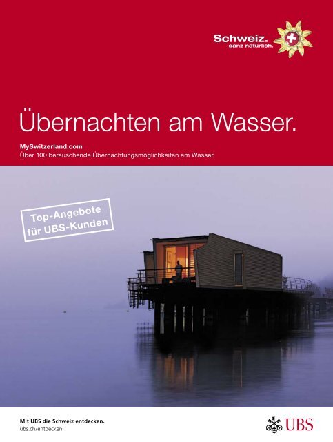 Übernachten am Wasser. - UBS magazine