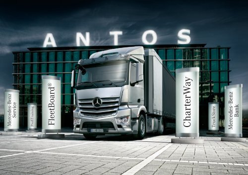 Der neue Antos. - Daimler FleetBoard GmbH