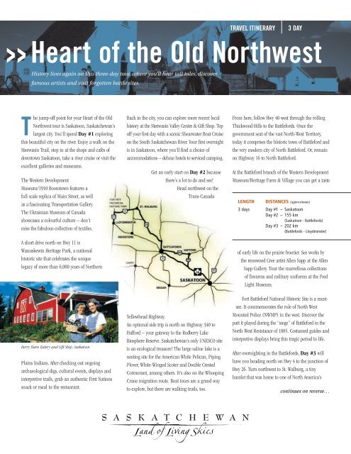 Heart of the Old Northwest - Tourism Saskatchewan