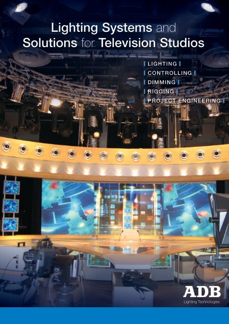 Lighting Systems and Solutions for television Studios - ADB Lighting ...