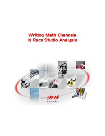 Writing Math Channels in Race Studio Analysis - AIM Racing Data ...