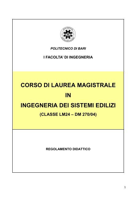 Laurea Magistrale in Ingegneria dei Sistemi Edilizi - Politecnico di Bari