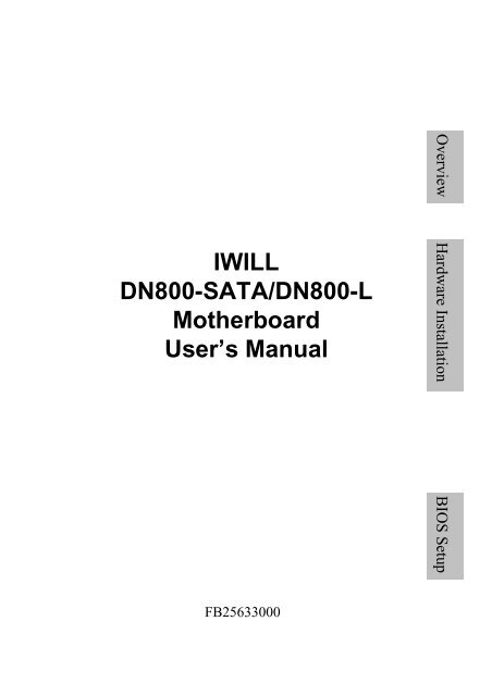 IWILL DN800-SATA/DN800-L Motherboard User's ... - Flextronics