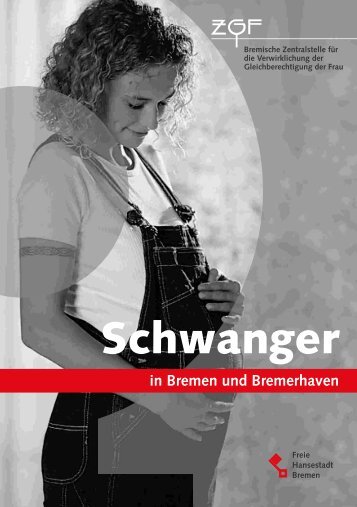 Schwanger in Bremen und Bremerhaven - Bremische Zentralstelle ...