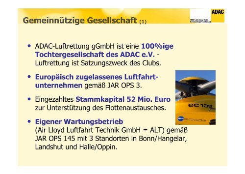 18. August 2008 Vorstellung der ADAC-Luftrettung gGmbH für ...