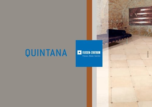 QUINTANA - Fliesen-Zentrum Deutschland GmbH