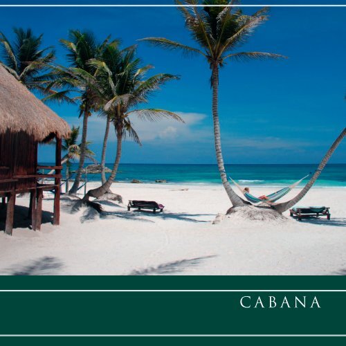 CABANA