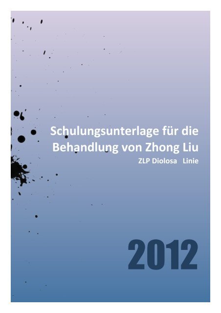 ZLP Diolosa Linie Schulungsunterlagen 2012 - Rat & Tat ...