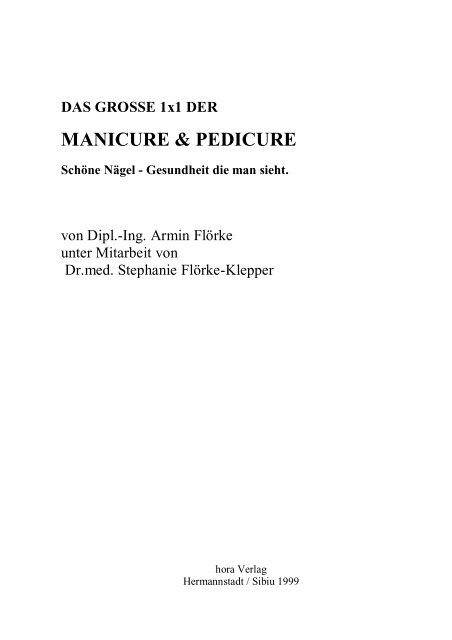 Das grosse 1x1 der Manicure & Pedicure Katalog