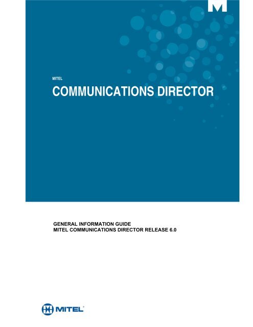 General Information Guide (MCD 6.0) - Mitel Edocs