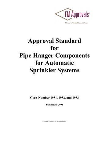 Approval Standard 1951, 1952, and 1953 - FM Global