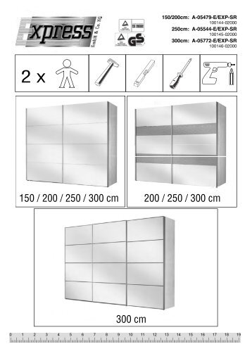 150 / 200 / 250 / 300 cm 200 / 250 / 300 cm 300 cm