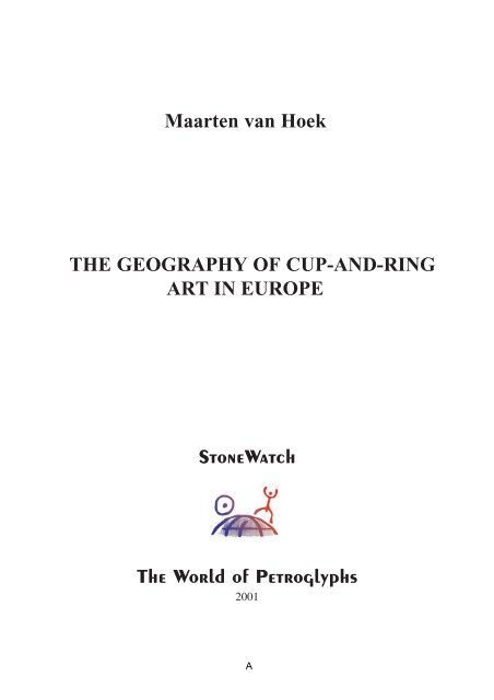 Maarten van Hoek The Geography of Cup-and-Ring ... - StoneWatch