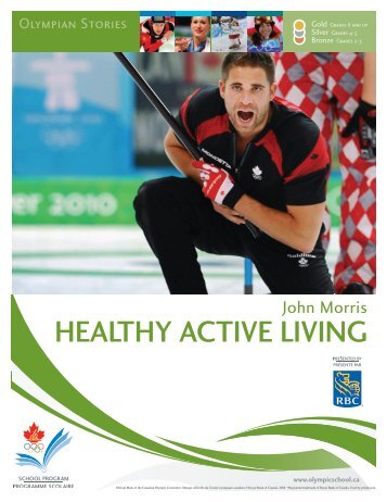 HEALTHY ACTIVE LIVING - Canadian Olympic School Program