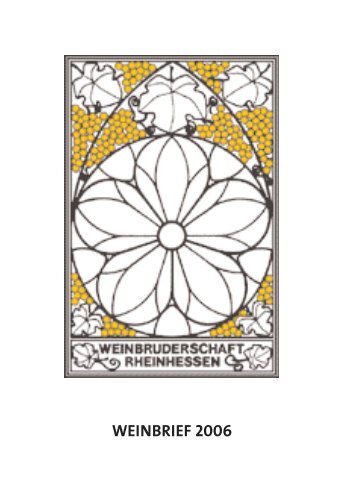 WEINBRIEF 2006 - Weinbruderschaft Rheinhessen