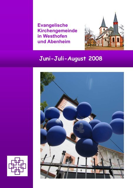 Juni-Juli-August 2008 - Evangelische Kirchengemeinde Westhofen ...