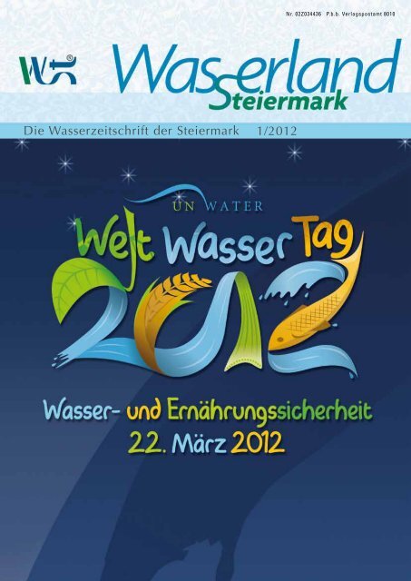 Die Wasserzeitschrift der Steiermark 1/2012 - Wasserland Steiermark