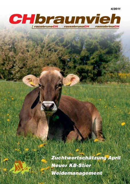 Zuchtwertschatzung April Neuer Kb Stier Weidemanagement