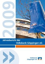 Geschäftsbericht 2009 (PDF, 1,24 MB) - Volksbank Göppingen eG