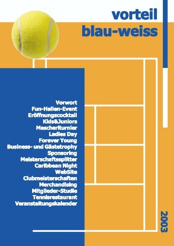 Vorteil-Blau-Weiss Clubzeitung 2003 (pdf-file size - Tennisclub Blau ...