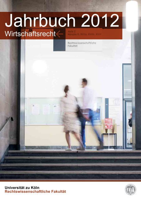 Wirtschaftsrecht - Rechtswissenschaftliche Fakultät - Universität zu ...