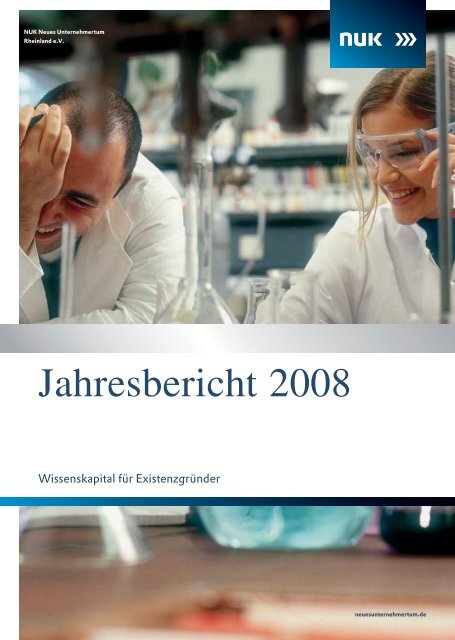Jahresbericht 2008 - NUK Neues Unternehmertum Rheinland