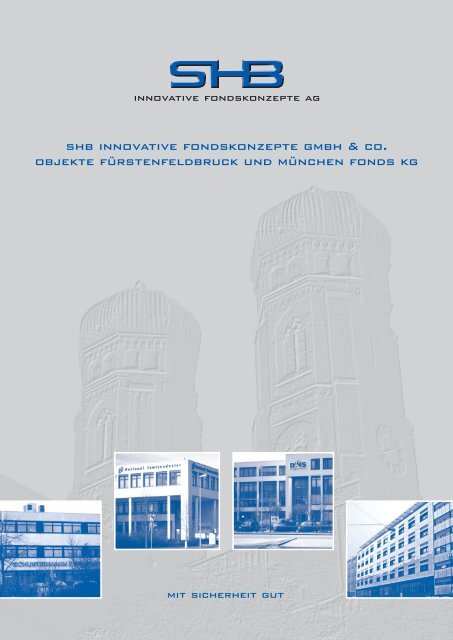 Shb Innovative Fondskonzepte Gmbh Co Objekte Scope - 