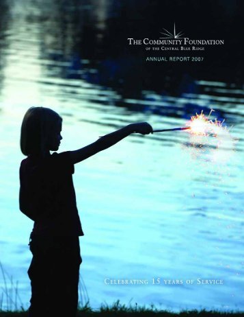2007 Annual Report - Community Foundation of the Central Blue ...