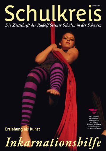 Die Zeitschrift der Rudolf Steiner Schulen in der ... - Schulkreis