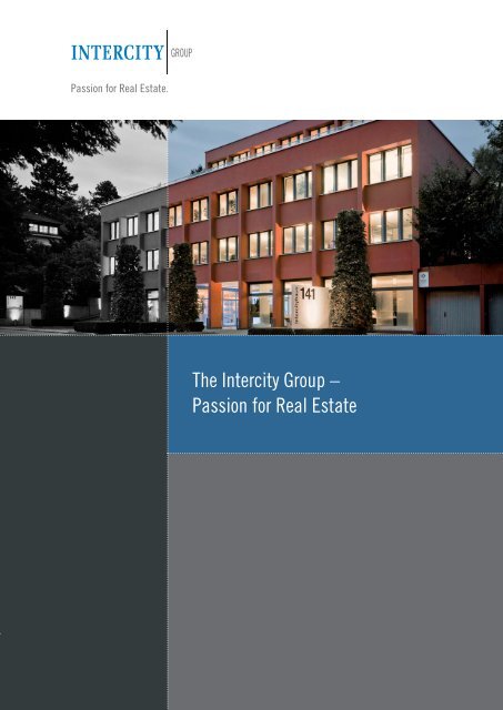 Passion for Real Estate - Intercity Group