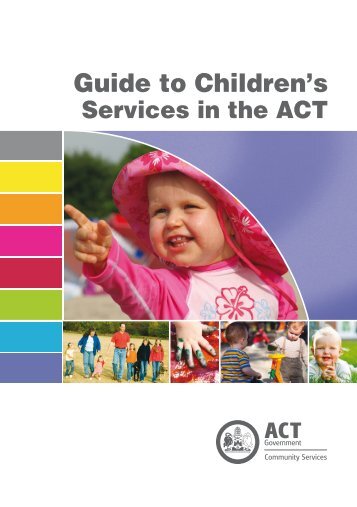 Download Guide to Children's Services in the ACT - Dhcs Act Gov ...