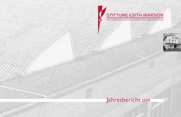 Jahresbericht 09 (PDF 1.8 MB) - Stiftung Edith Maryon