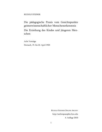 Die pädagogische Praxis vom Gesichtspunkte - Rudolf Steiner ...