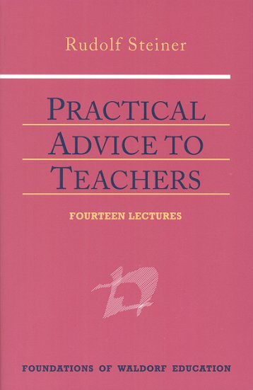Practical Advice to Teachers - SteinerBooks