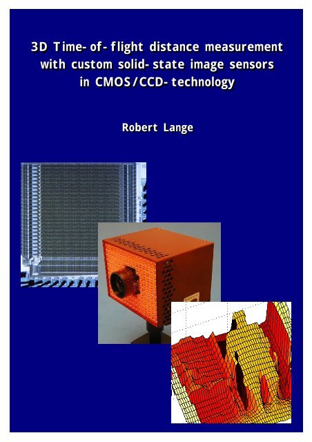 3D Time-of-flight distance measurement with custom - Universität ...