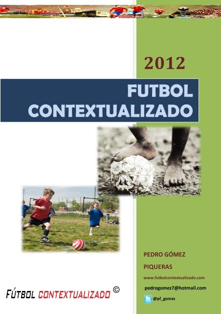 Maestría en el fútbol: Las pequeñas cosas que hacen una gran diferencia  (Paperback)