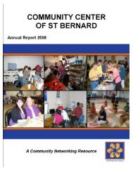 Annual Report 2008 - Community Center of St Bernard