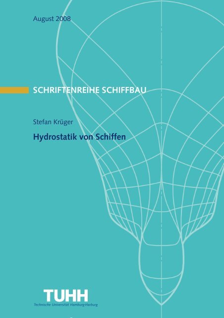 SCHRIFTENREIHE SCHIFFBAU Hydrostatik von Schiffen