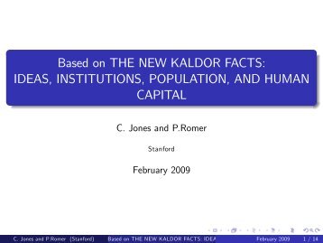 Based on THE NEW KALDOR FACTS: IDEAS, INSTITUTIONS ...