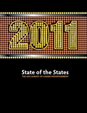 2011 State of the States - American Gaming Association