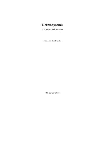 Elektrodynamik - Institut für Theoretische Physik