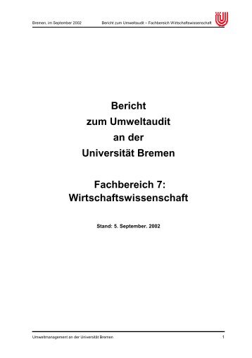 Bericht zum Umweltaudit an der Universität Bremen Fachbereich 7 ...