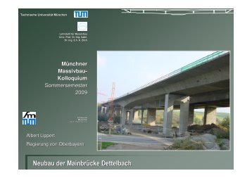 Neubau der Mainbrücke Dettelbach - Lehrstuhl für Massivbau