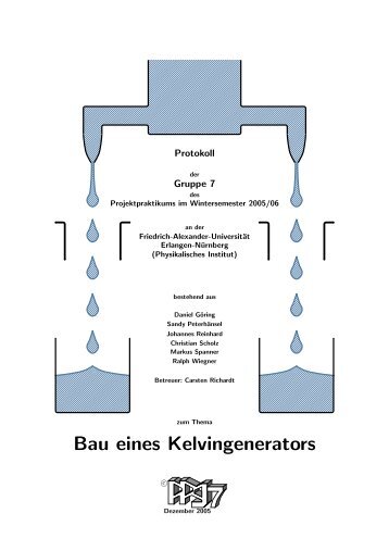 Bau eines Kelvingenerators - Physikalisches Projektpraktikum ...