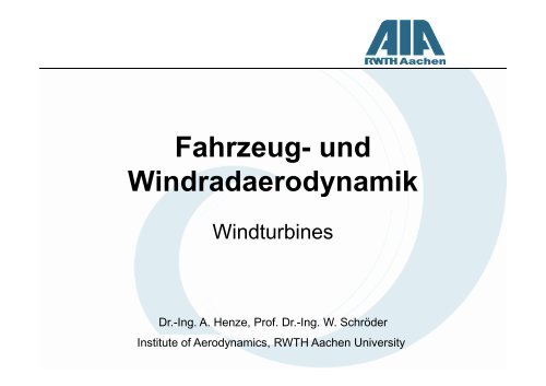 Fahrzeug Und Windradaerodynamik Rwth chen University