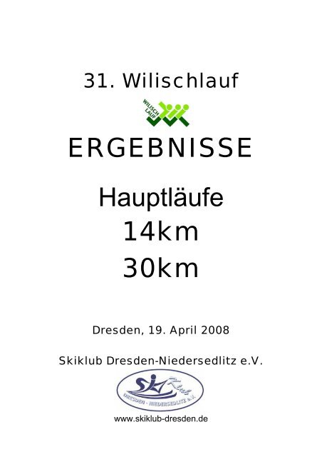 19.04.2008 - Wilischlauf - Kinderbereich des Skiklub Dresden ...