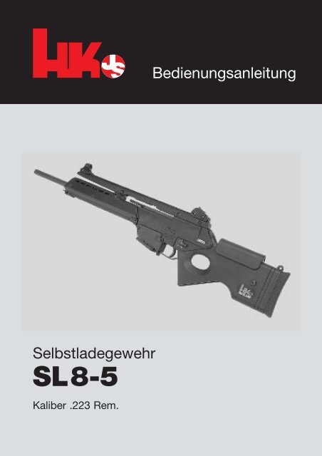 Selbstladegewehr SL8-5 - Waffen Braun